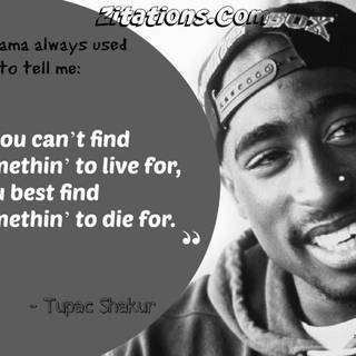 2pac wallpaper quotes