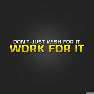 Motivation wallpaper work