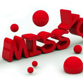 I miss you i love you forever wallpaper HD