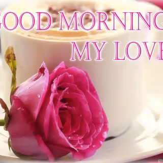Love good morning wallpaper