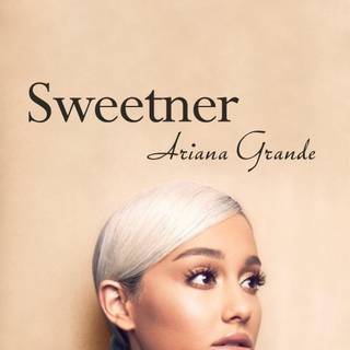 Sweetener wallpaper