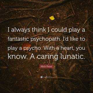 Psychopath wallpaper