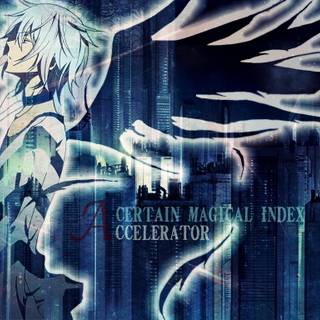 Accelerator wallpaper