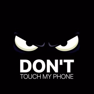 Don't Touch My Phone wallpaper
