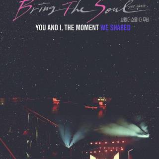 Bring the Soul: The Movie wallpaper