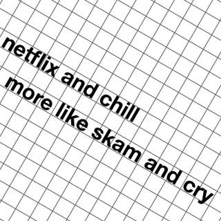 Netflix and chill wallpaper