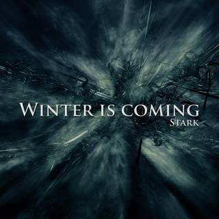 Winter Is Coming Pc wallpaper