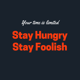 Stay Hungry Stay Foolish wallpaper