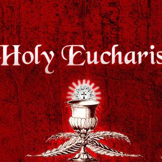 Holy eucharist wallpaper