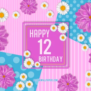 12th birthday wallpaper