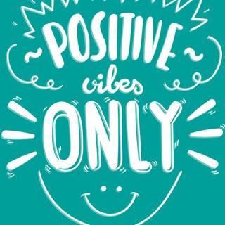 Happy vibes wallpaper