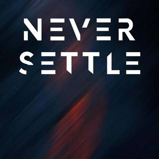 Never Settle anime wallpaper