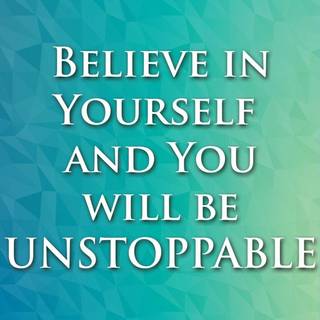 Believe in Yourself desktop wallpaper