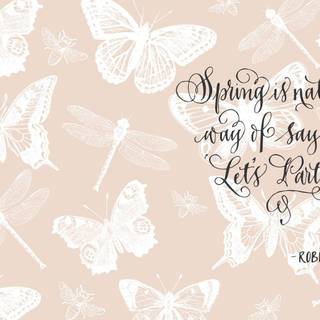 Spring quote wallpaper