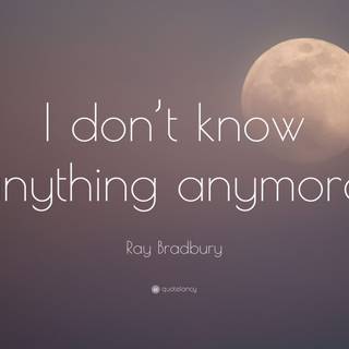 I don't know wallpaper