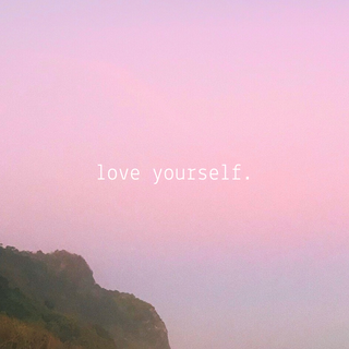 Self love wallpaper