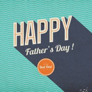 Happy Father's Day desktop wallpaper
