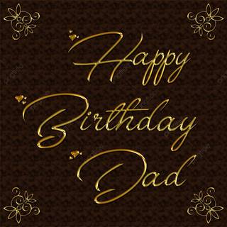 Happy bday daddy wallpaper
