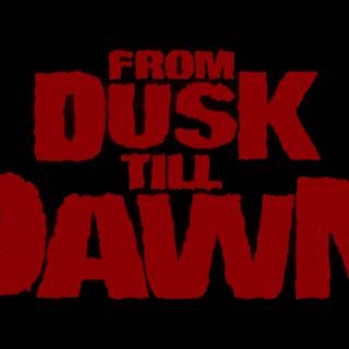 Dusk Till Dawn wallpaper