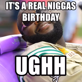 Real nigga birthday wallpaper