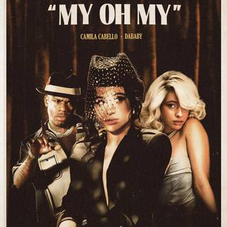 Camila Cabello My Oh My wallpaper