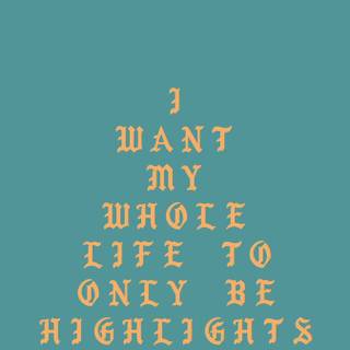 I Feel Like Pablo wallpaper