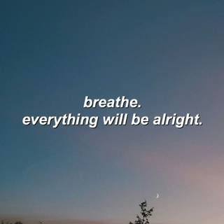 Be alright wallpaper