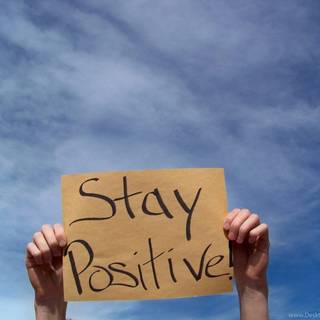Be positive wallpaper