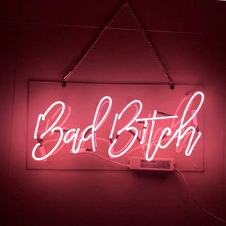 Bad bitch wallpaper