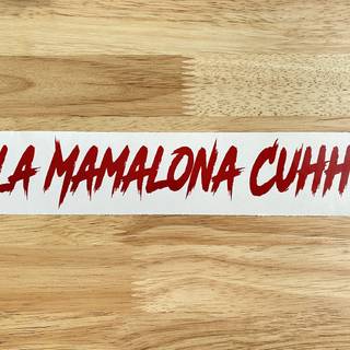 La Mamalona wallpaper