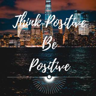 Stay positive wallpaper