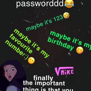 Haha You Don't Now My Password wallpaper