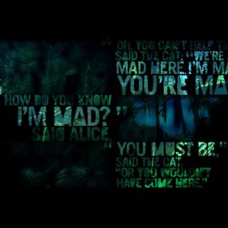 We're All Mad Here wallpaper