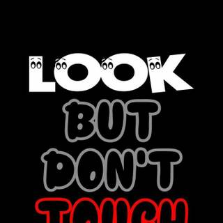 Don't touch my mobile wallpaper