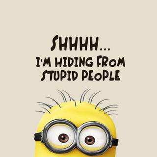 Stupid people wallpaper
