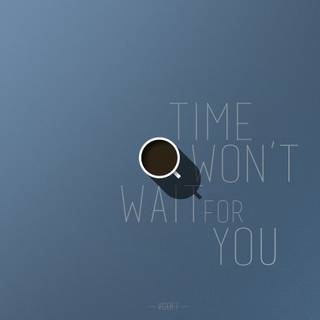 Time motivation wallpaper