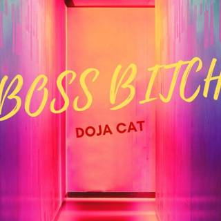 Doja Cat Boss Bitch wallpaper
