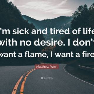 Tired of life wallpaper