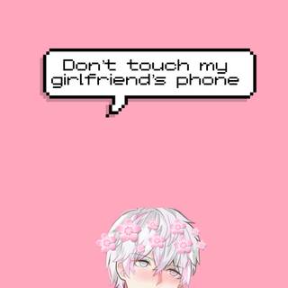 Anime Don't Touch My Phone wallpaper