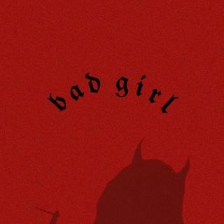 Bad girl looks wallpaper