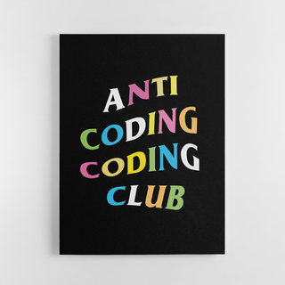 Anti Coding Coding Club wallpaper