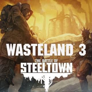 Wasteland The Battle of Steeltown wallpaper