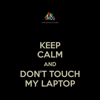 Don't Touch My laptop wallpaper