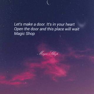 BTS Magic Shop quotes wallpaper