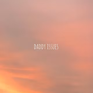 Daddy Issues wallpaper