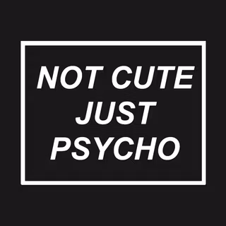 Cute But Psycho wallpaper