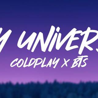Coldplay X BTS - My Universe wallpaper