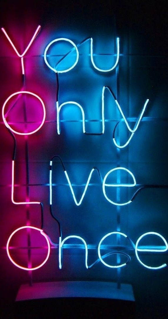 you only live once wallpaper