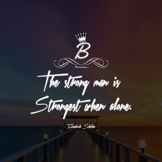 The strong man is strongest when alone.