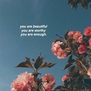 You are valuable. 